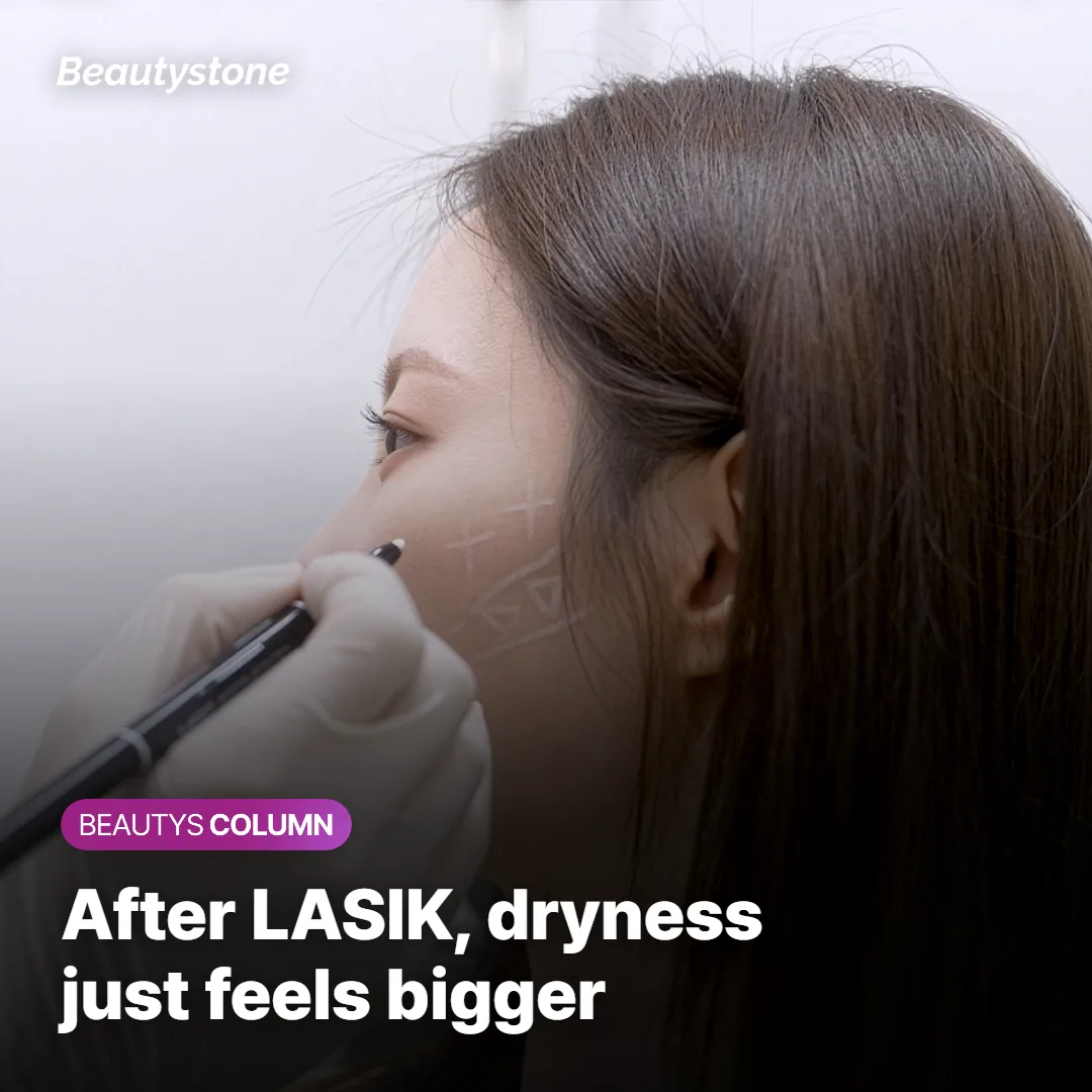Post-LASIK dryness can make ordinary post-treatment eye irritation feel stronger